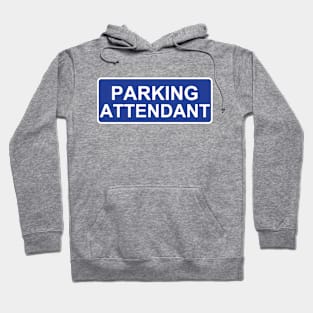 parking attendant Hoodie